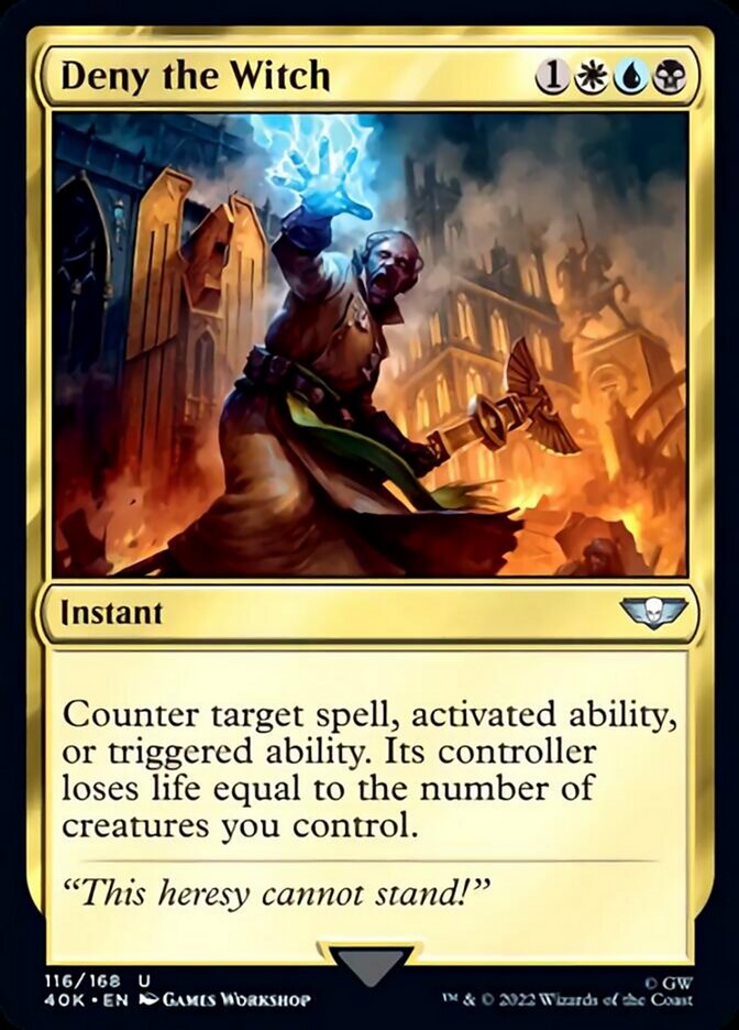 Deny the Witch (Surge Foil) [Warhammer 40,000] | Jomio and Rueliete's Cards and Comics