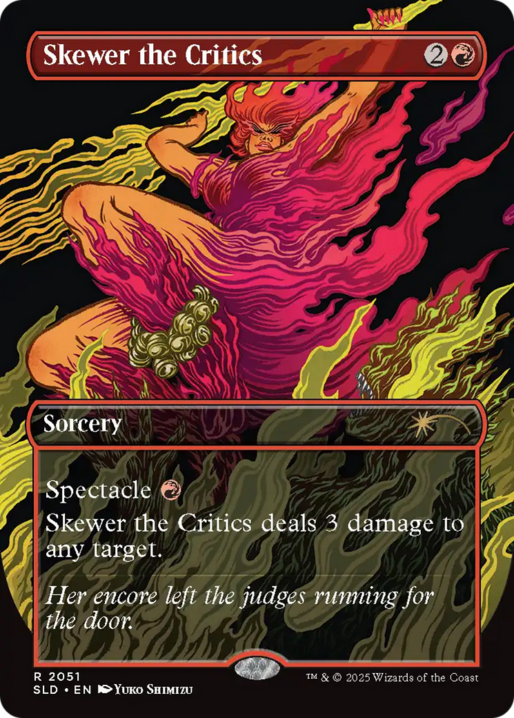 Skewer the Critics (2051) (Rainbow Foil) [Secret Lair Drop Series] | Jomio and Rueliete's Cards and Comics