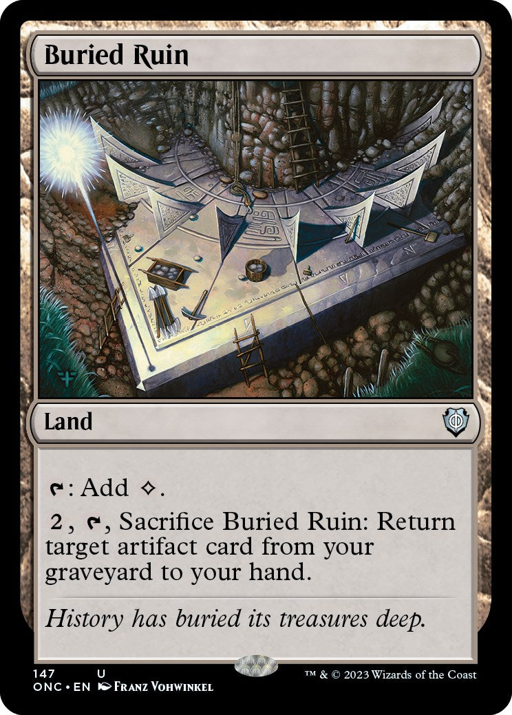 Buried Ruin [Phyrexia: All Will Be One Commander] | Jomio and Rueliete's Cards and Comics
