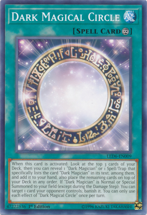 Dark Magical Circle [LED6-EN009] Common | Jomio and Rueliete's Cards and Comics