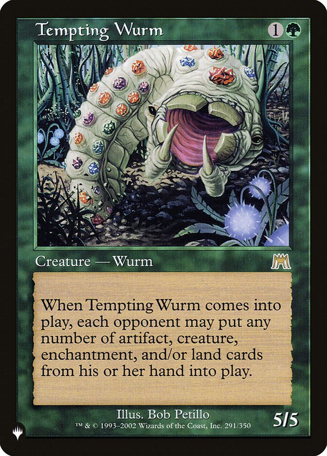 Tempting Wurm [The List] | Jomio and Rueliete's Cards and Comics