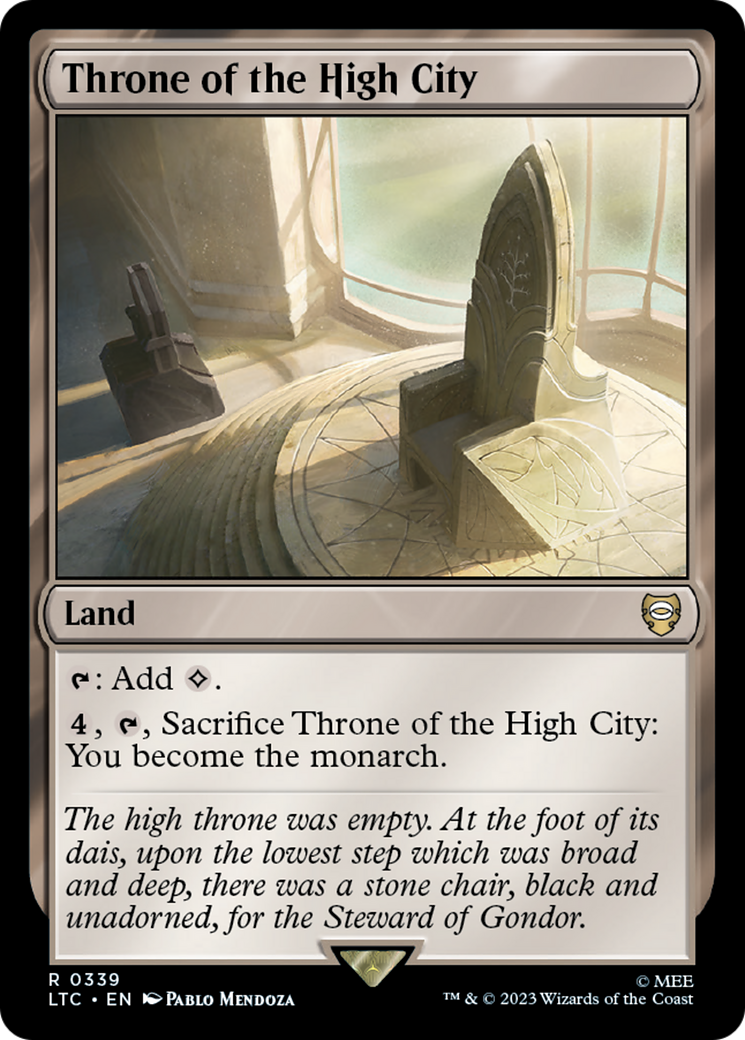 Throne of the High City [The Lord of the Rings: Tales of Middle-Earth Commander] | Jomio and Rueliete's Cards and Comics