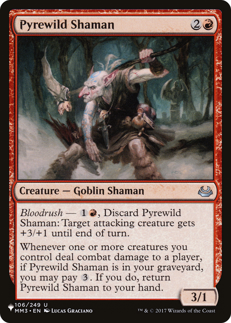Pyrewild Shaman [The List] | Jomio and Rueliete's Cards and Comics