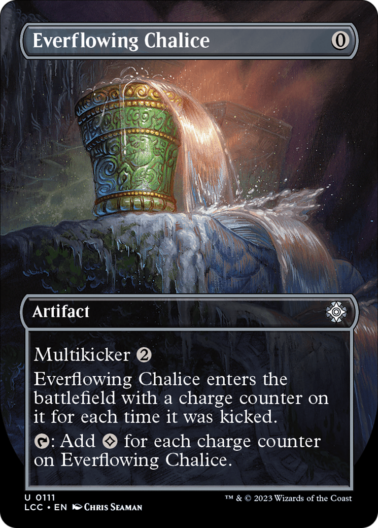 Everflowing Chalice (Borderless) [The Lost Caverns of Ixalan Commander] | Jomio and Rueliete's Cards and Comics