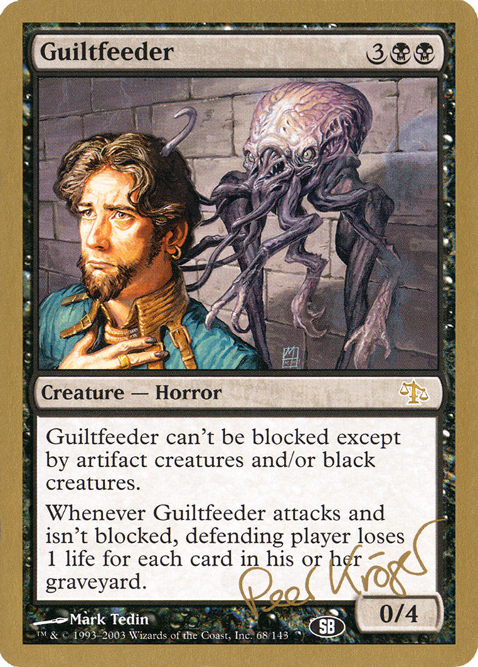 Guiltfeeder (Peer Kroger) (SB) [World Championship Decks 2003] | Jomio and Rueliete's Cards and Comics