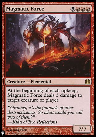Magmatic Force [The List] | Jomio and Rueliete's Cards and Comics