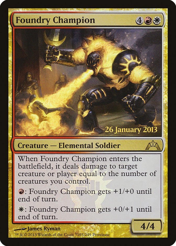 Foundry Champion [Gatecrash Prerelease Promos] | Jomio and Rueliete's Cards and Comics