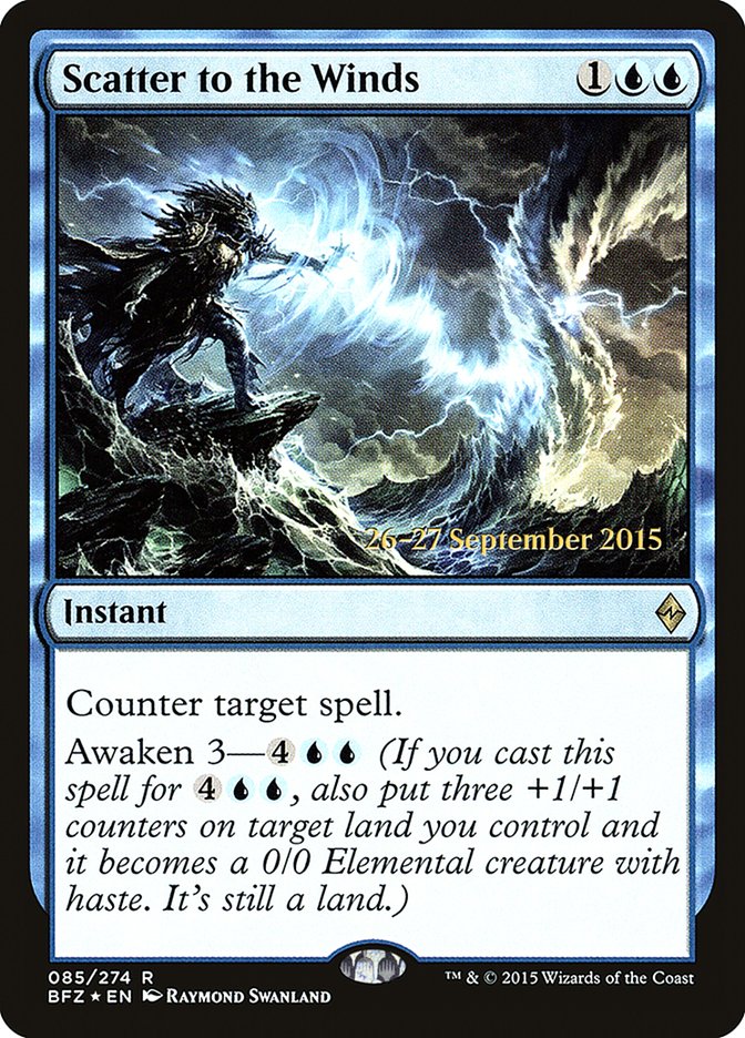 Scatter to the Winds [Battle for Zendikar Prerelease Promos] | Jomio and Rueliete's Cards and Comics