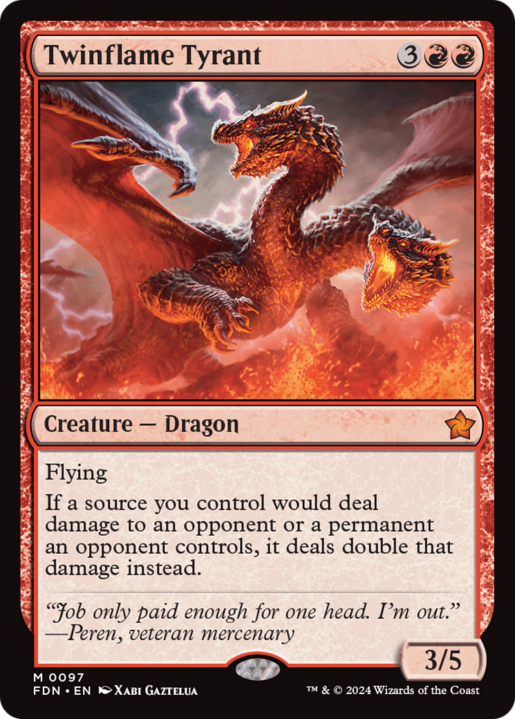 Twinflame Tyrant [Foundations] | Jomio and Rueliete's Cards and Comics