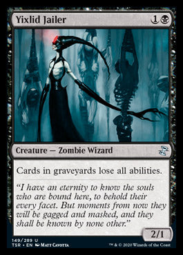 Yixlid Jailer [Time Spiral Remastered] | Jomio and Rueliete's Cards and Comics