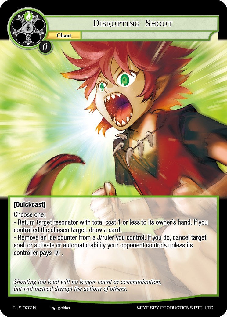 Disrupting Shout (TUS-037 N) [The Underworld of Secrets] | Jomio and Rueliete's Cards and Comics