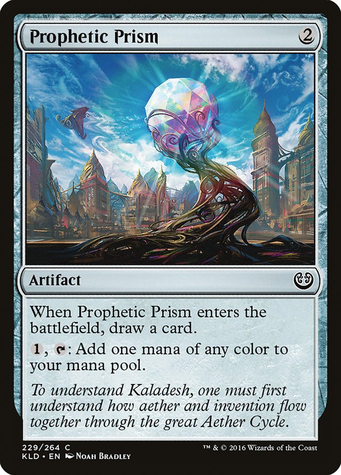 Prophetic Prism [Kaladesh] | Jomio and Rueliete's Cards and Comics