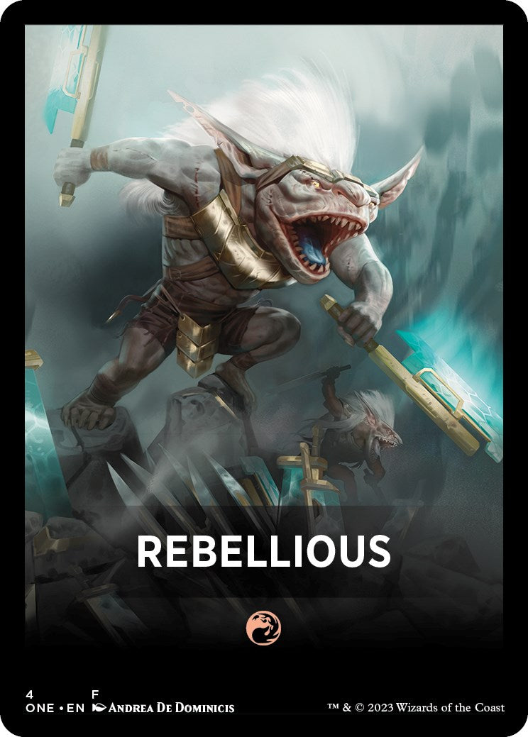 Rebellious Theme Card [Phyrexia: All Will Be One Tokens] | Jomio and Rueliete's Cards and Comics
