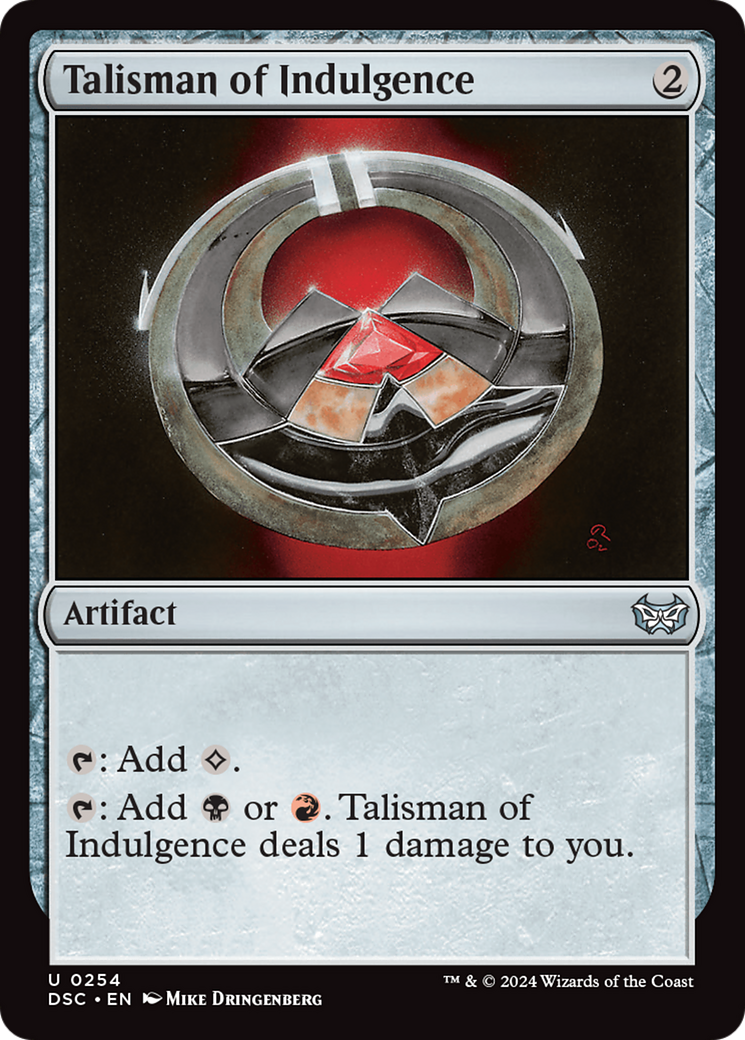Talisman of Indulgence [Duskmourn: House of Horror Commander] | Jomio and Rueliete's Cards and Comics