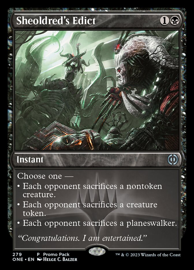 Sheoldred's Edict (Promo Pack) [Phyrexia: All Will Be One Promos] | Jomio and Rueliete's Cards and Comics