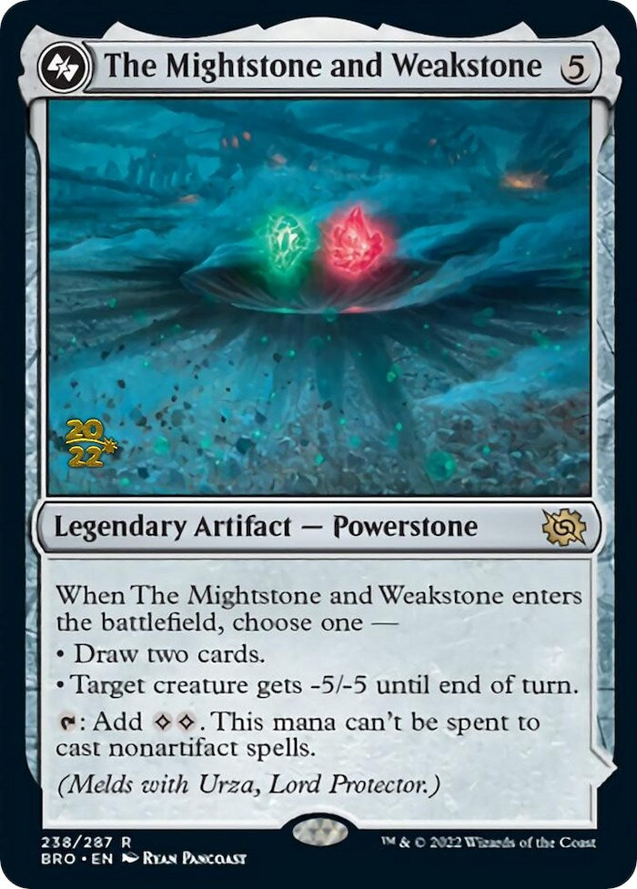 The Mightstone and Weakstone [The Brothers' War Prerelease Promos] | Jomio and Rueliete's Cards and Comics