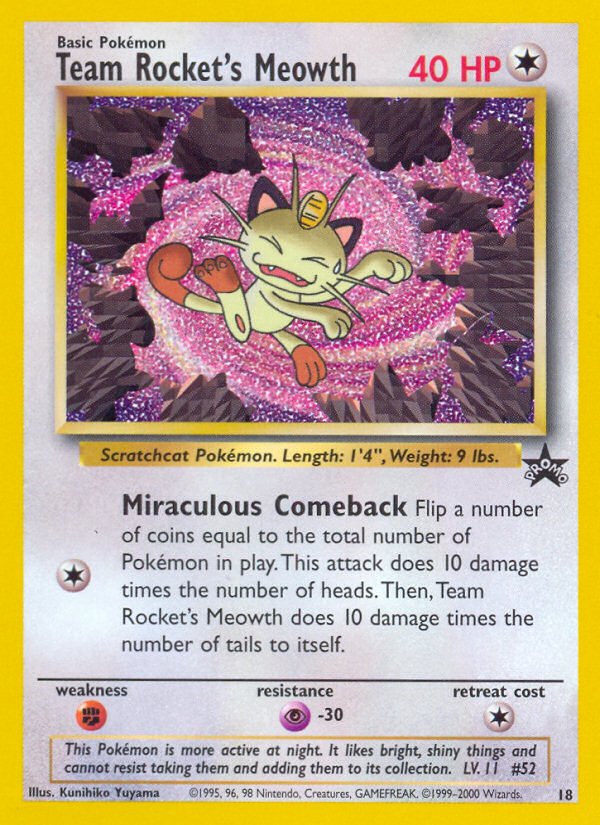 Team Rocket's Meowth (18) [Wizards of the Coast: Black Star Promos] | Jomio and Rueliete's Cards and Comics