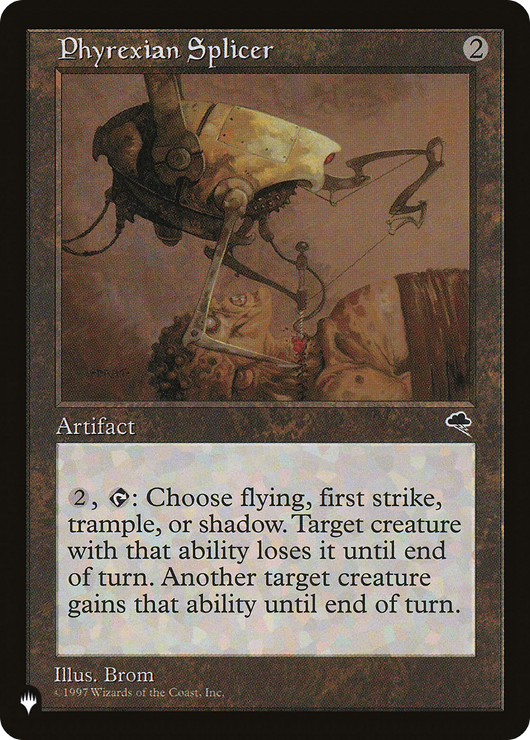 Phyrexian Splicer [The List] | Jomio and Rueliete's Cards and Comics