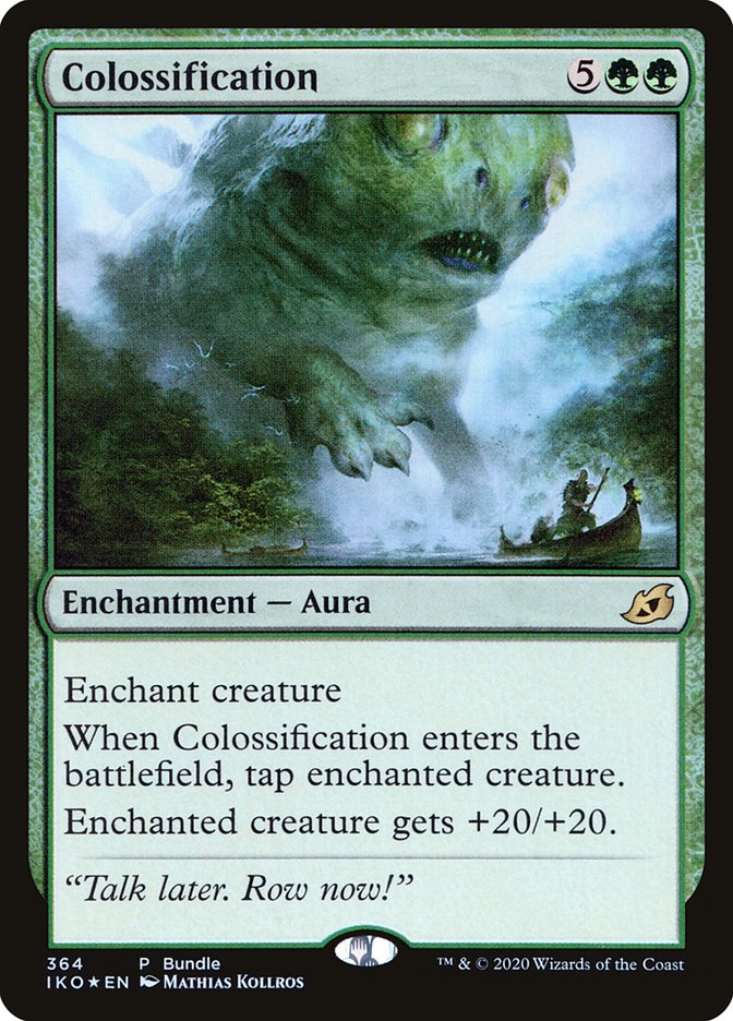 Colossification (364) [Ikoria: Lair of Behemoths Promos] | Jomio and Rueliete's Cards and Comics
