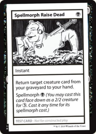 Spellmorph Raise Dead (2021 Edition) [Mystery Booster Playtest Cards] | Jomio and Rueliete's Cards and Comics