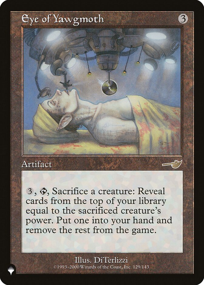 Eye of Yawgmoth [The List] | Jomio and Rueliete's Cards and Comics