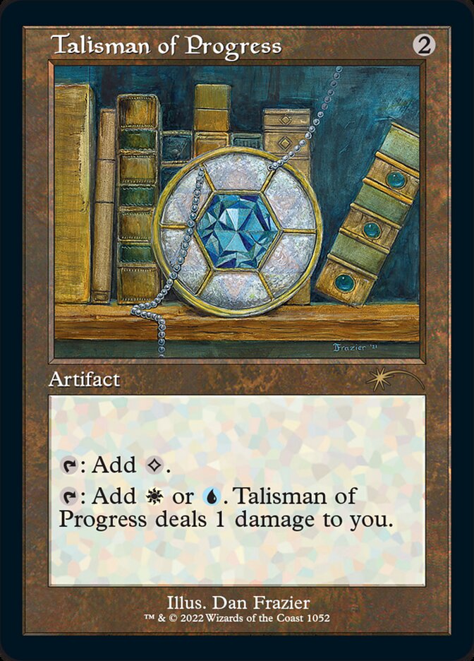 Talisman of Progress (Foil Etched) [Secret Lair Drop Series] | Jomio and Rueliete's Cards and Comics