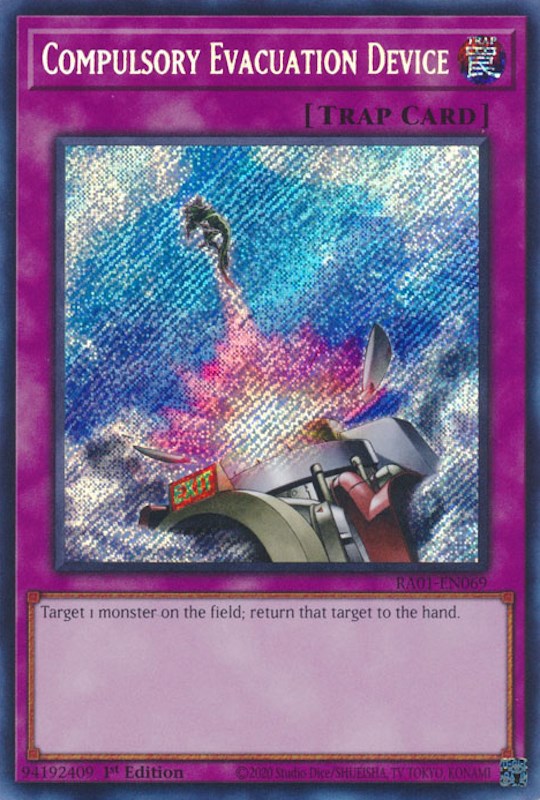 Compulsory Evacuation Device [RA01-EN069] Secret Rare | Jomio and Rueliete's Cards and Comics