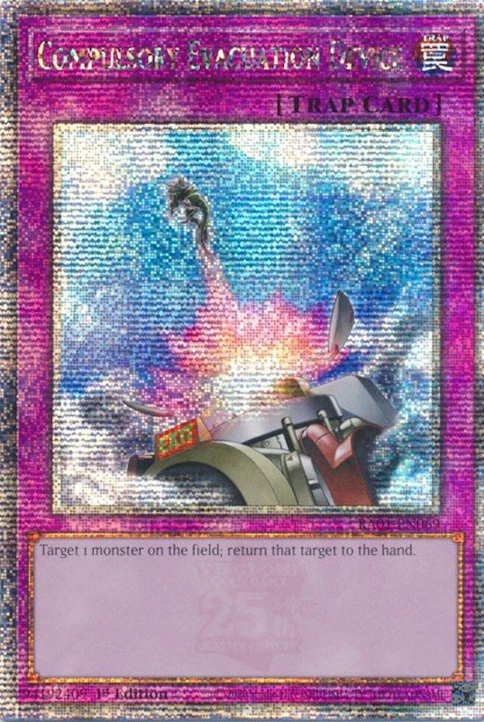 Compulsory Evacuation Device [RA01-EN069] Quarter Century Secret Rare | Jomio and Rueliete's Cards and Comics