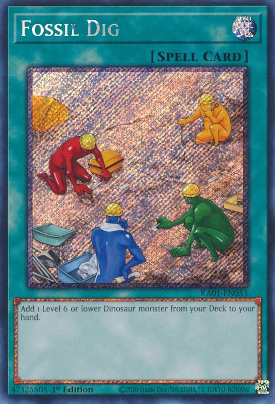 Fossil Dig [RA01-EN053] Platinum Secret Rare | Jomio and Rueliete's Cards and Comics