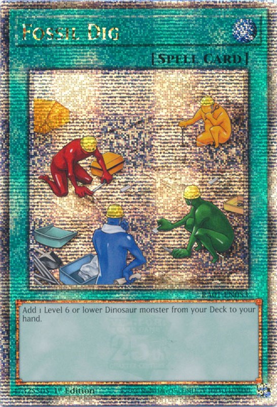 Fossil Dig [RA01-EN053] Quarter Century Secret Rare | Jomio and Rueliete's Cards and Comics