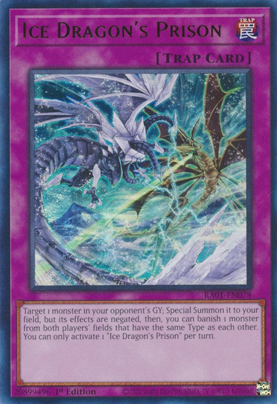Ice Dragon's Prison [RA01-EN078] Ultra Rare | Jomio and Rueliete's Cards and Comics
