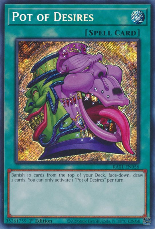 Pot of Desires [RA01-EN056] Secret Rare | Jomio and Rueliete's Cards and Comics