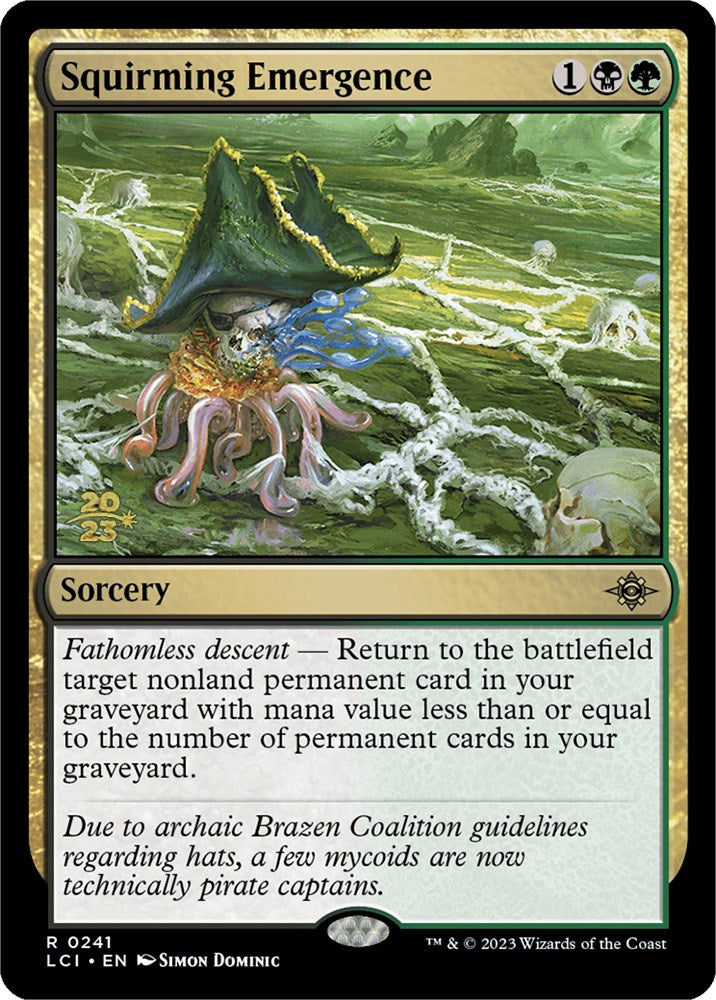 Squirming Emergence [The Lost Caverns of Ixalan Prerelease Cards] | Jomio and Rueliete's Cards and Comics