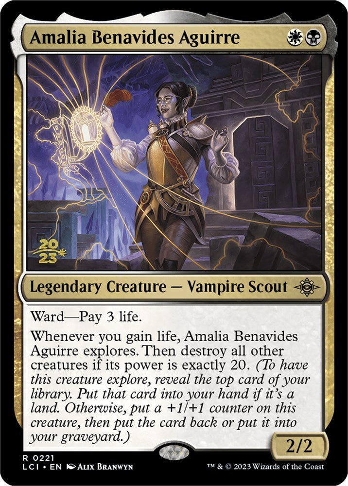 Amalia Benavides Aguirre [The Lost Caverns of Ixalan Prerelease Cards] | Jomio and Rueliete's Cards and Comics