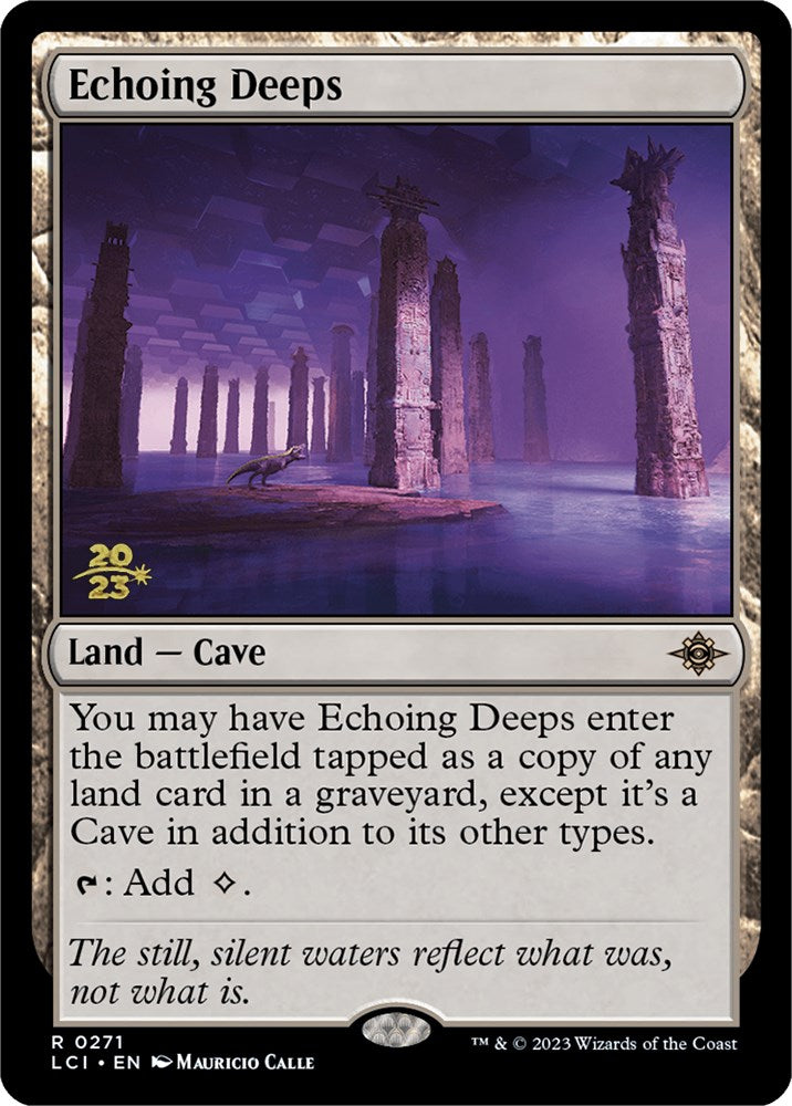 Echoing Deeps [The Lost Caverns of Ixalan Prerelease Cards] | Jomio and Rueliete's Cards and Comics