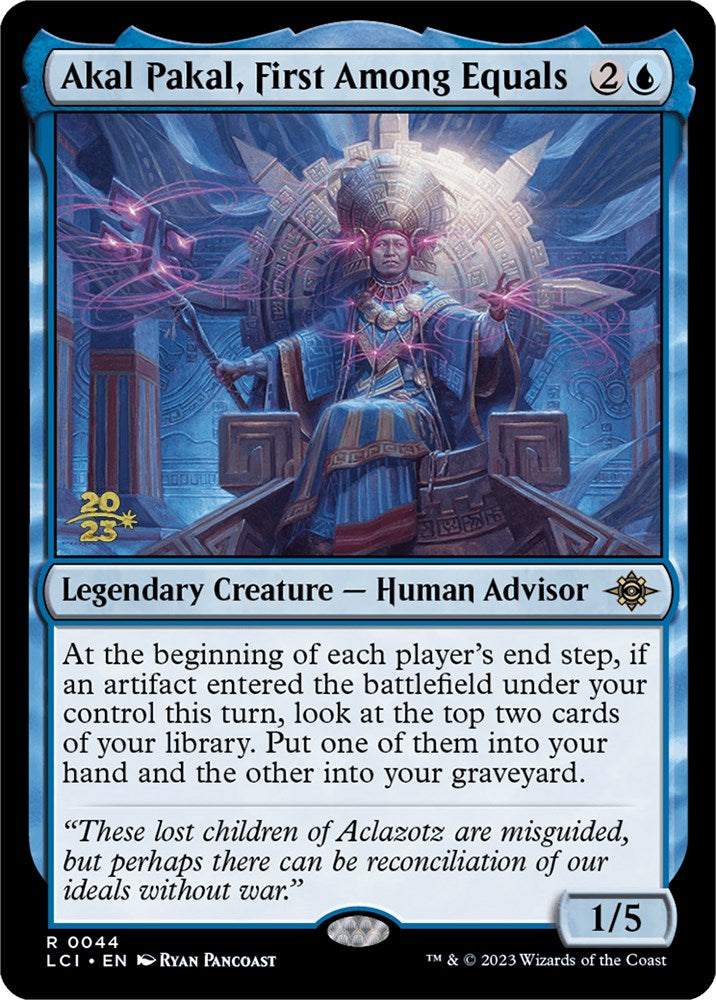Akal Pakal, First Among Equals [The Lost Caverns of Ixalan Prerelease Cards] | Jomio and Rueliete's Cards and Comics