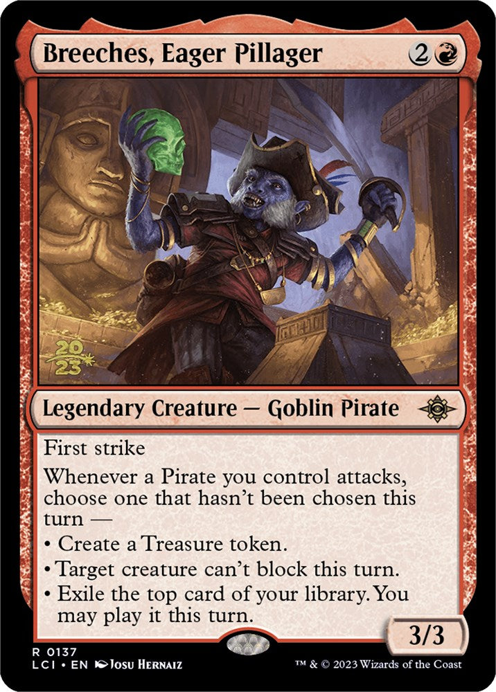Breeches, Eager Pillager [The Lost Caverns of Ixalan Prerelease Cards] | Jomio and Rueliete's Cards and Comics