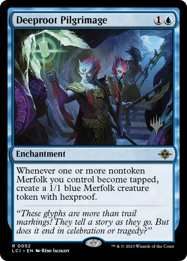 Deeproot Pilgrimage (Promo Pack) [The Lost Caverns of Ixalan Promos] | Jomio and Rueliete's Cards and Comics