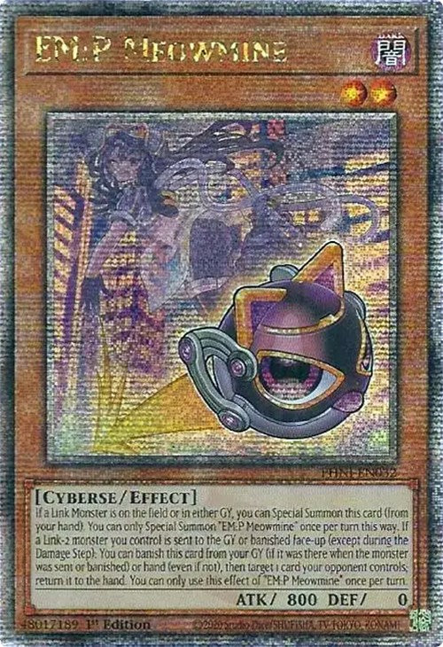 EM:P Meowmine [PHNI-EN032] Quarter Century Secret Rare | Jomio and Rueliete's Cards and Comics