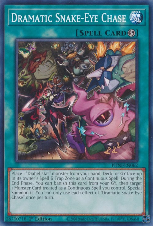 Dramatic Snake-Eye Chase [PHNI-EN062] Common | Jomio and Rueliete's Cards and Comics