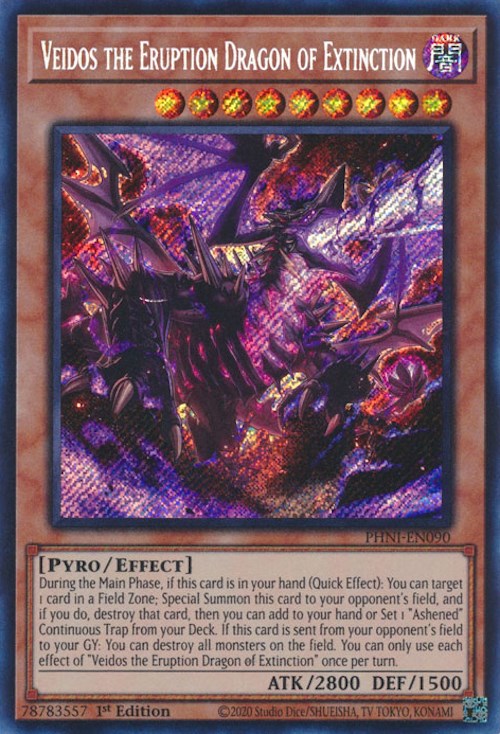 Veidos the Eruption Dragon of Extinction [PHNI-EN090] Secret Rare | Jomio and Rueliete's Cards and Comics