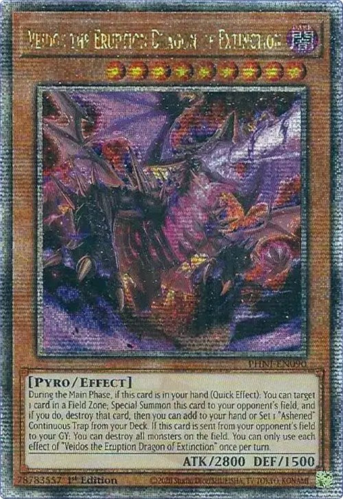 Veidos the Eruption Dragon of Extinction [PHNI-EN090] Quarter Century Secret Rare | Jomio and Rueliete's Cards and Comics