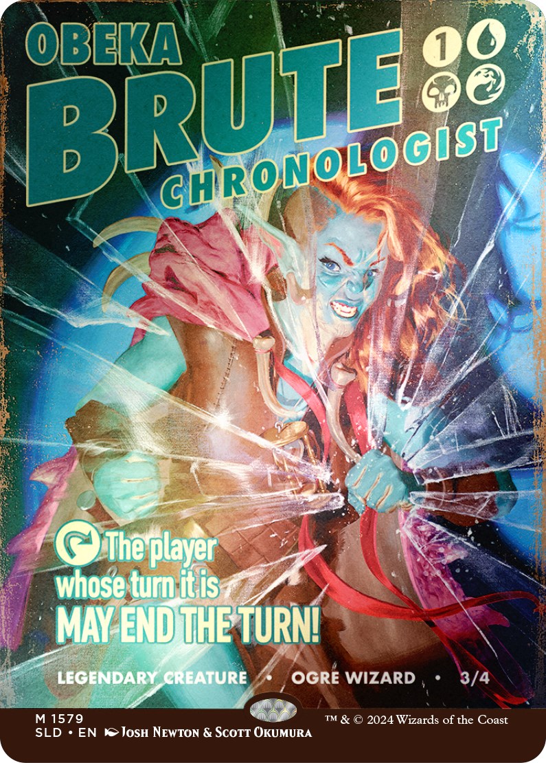 Obeka, Brute Chronologist (Rainbow Foil) [Secret Lair Drop Series] | Jomio and Rueliete's Cards and Comics