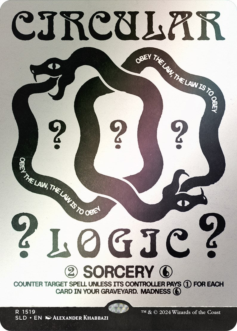Circular Logic (Rainbow Foil) [Secret Lair Drop Series] | Jomio and Rueliete's Cards and Comics