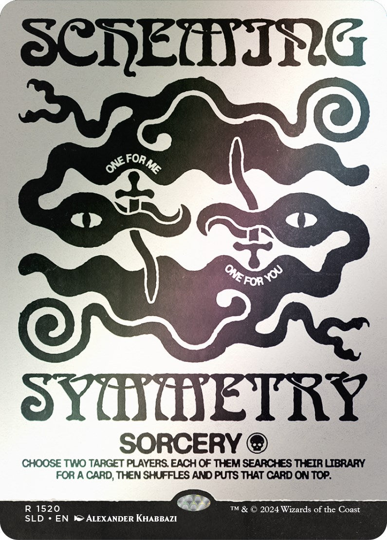 Scheming Symmetry (Rainbow Foil) [Secret Lair Drop Series] | Jomio and Rueliete's Cards and Comics