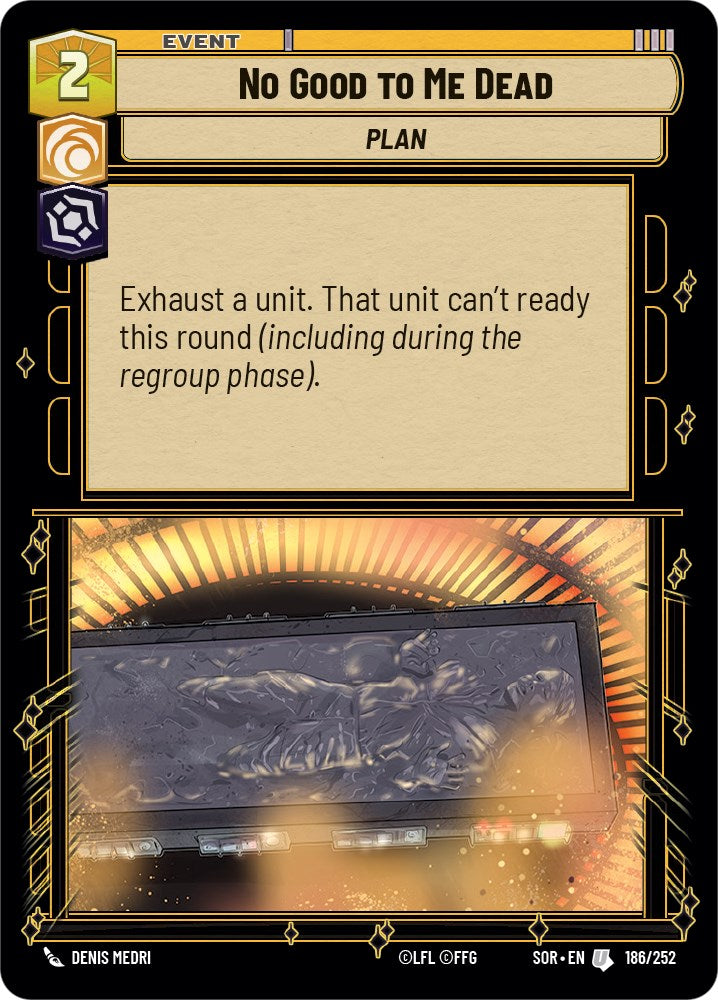 No Good to Me Dead (186/252) [Spark of Rebellion] | Jomio and Rueliete's Cards and Comics
