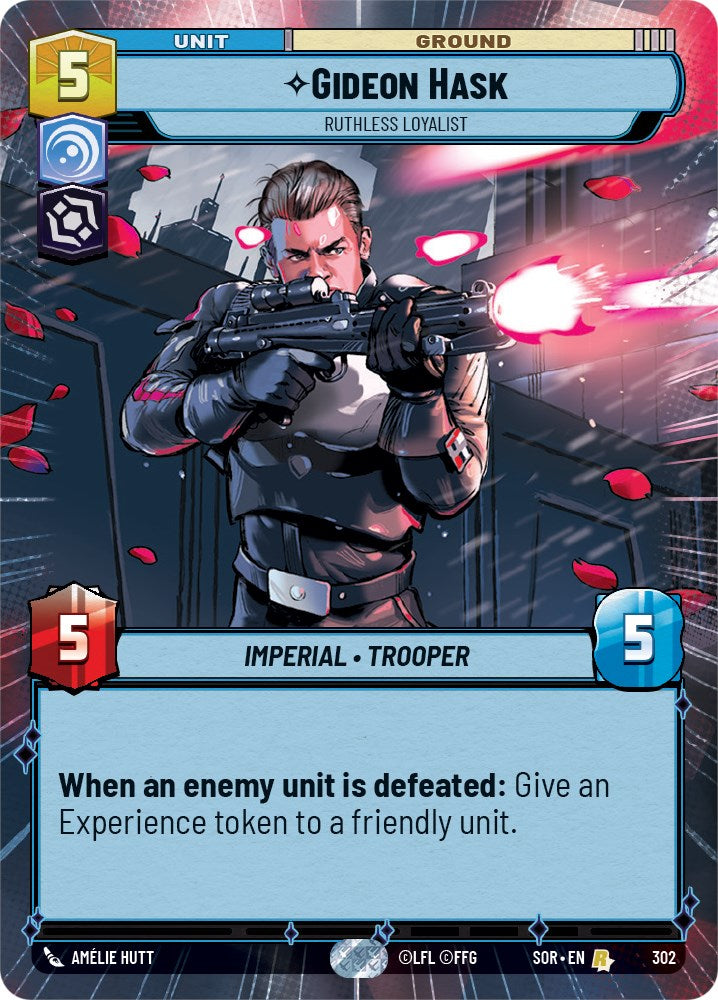 Gideon Hask - Ruthless Loyalist (Hyperspace) (302) [Spark of Rebellion] | Jomio and Rueliete's Cards and Comics