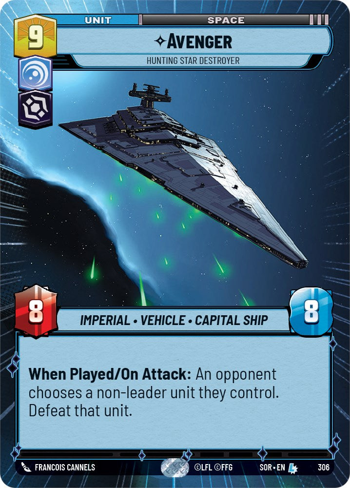Avenger - Hunting Star Destroyer (Hyperspace) (306) [Spark of Rebellion] | Jomio and Rueliete's Cards and Comics
