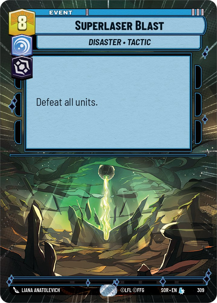 Superlaser Blast (Hyperspace) (309) [Spark of Rebellion] | Jomio and Rueliete's Cards and Comics