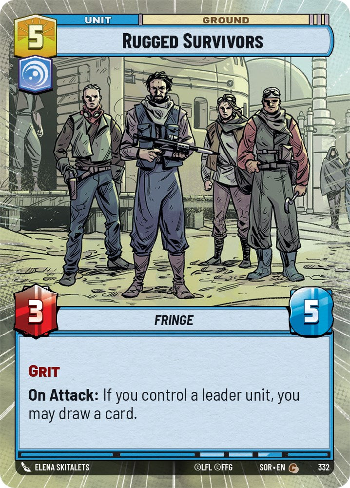 Rugged Survivors (Hyperspace) (332) [Spark of Rebellion] | Jomio and Rueliete's Cards and Comics